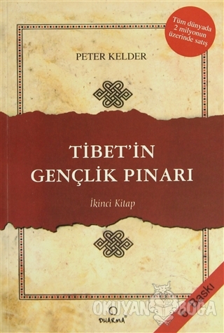 Tibet'in Gençlik Pınarı 2. Kitap - Peter Kelder - Dharma Yayınları