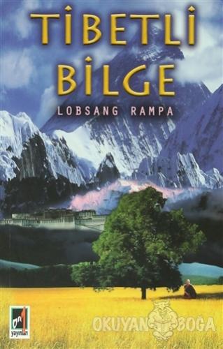 Tibetli Bilge - Lobsang Rampa - Onbir Yayınları