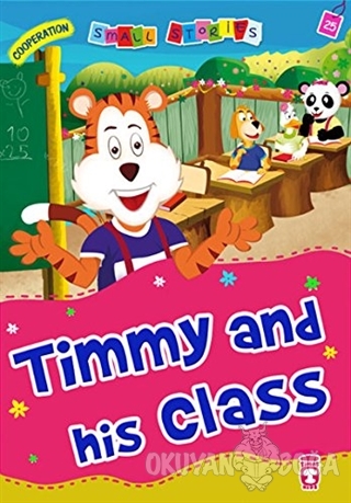 Timmy and his Class - Nalan Aktaş Sönmez - Timaş Publishing