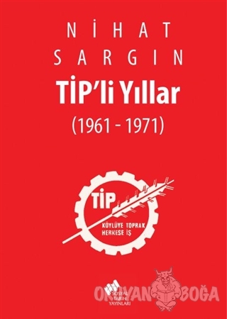 Tip'li Yıllar (Ciltli) - Nihat Sargın - Sosyal Tarih Yayınları