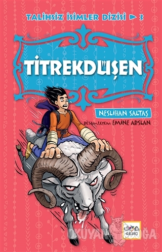 Titrekdüşen - Talihsiz İsimler Dizisi 3