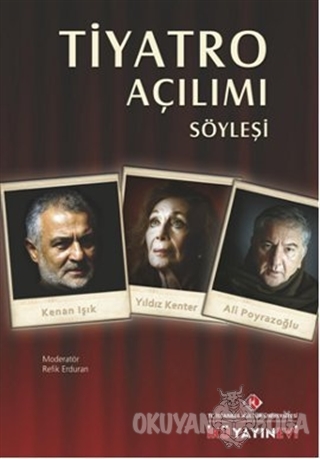 Tiyatro Açılımı : Söyleşi - Kolektif - İstanbul Kültür Üniversitesi - 