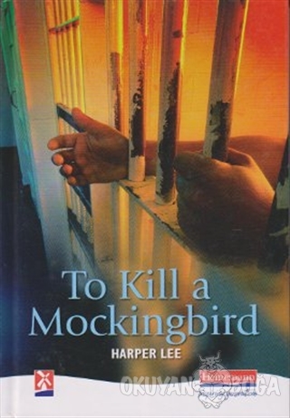 To Kill a Mockingbird (Ciltli) - Harper Lee - Pearson Hikaye Kitapları
