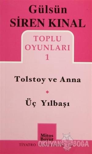 Tolstoy ve Anna - Üç Yılbaşı