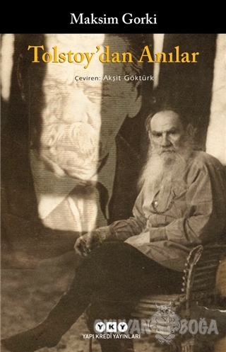 Tolstoy'dan Anılar - Maksim Gorki - Yapı Kredi Yayınları