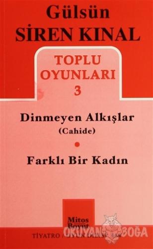 Toplu Oyunlar 3 / Dinmeyen Alkışlar (Cahide) - Farklı Bir Kadın