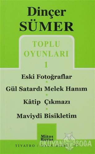 Toplu Oyunları-1 Eski Fotoğraflar / Gül Satardı Melek / Hanım / Katip Çıkmazı / Maviydi Bisikletim