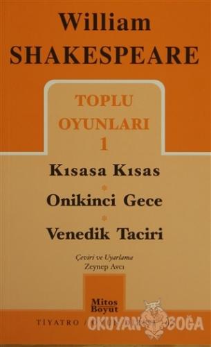 Toplu Oyunları 1: Kısasa Kısas - Onikinci Gece - Venedik Taciri