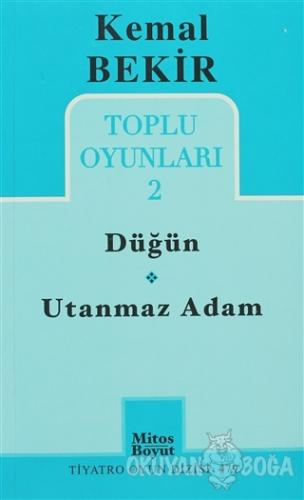 Toplu Oyunları 2 - Düğün / Utanmaz Adam