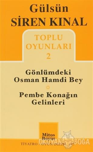 Toplu Oyunları 2: Gönlümdeki Osman Hamdi Bey - Pembe Konağın Gelinleri