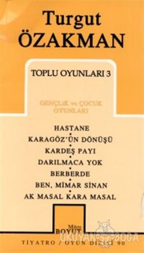 Toplu Oyunları 3 - Turgut Özakman - Mitos Boyut Yayınları
