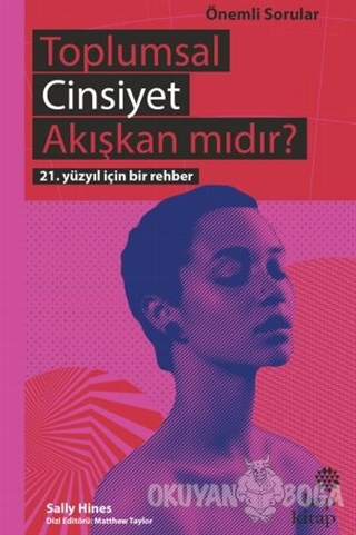 Toplumsal Cinsiyet Akışkan mıdır?