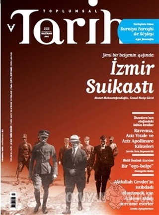 Toplumsal Tarih Dergisi Sayı: 222 - Kolektif - Tarih Vakfı Yurt Yayınl