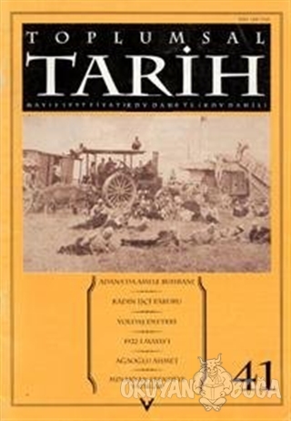 Toplumsal Tarih Dergisi Sayı: 41 - Kolektif - Tarih Vakfı Yurt Yayınla