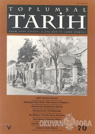 Toplumsal Tarih Dergisi Sayı: 70 - Kolektif - Tarih Vakfı Yurt Yayınla