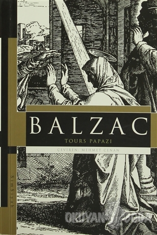 Tours Papazı - Honore de Balzac - Salyangoz Yayınları