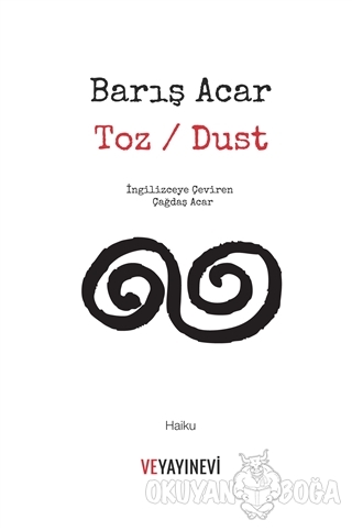 Toz / Dust - Barış Acar - Ve Yayınevi