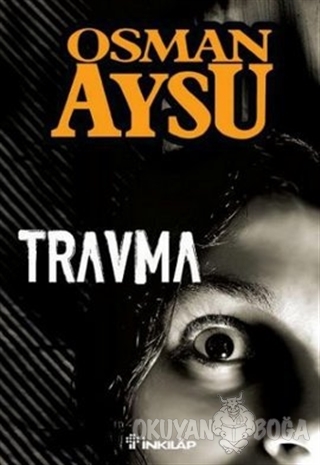 Travma - Osman Aysu - İnkılap Kitabevi