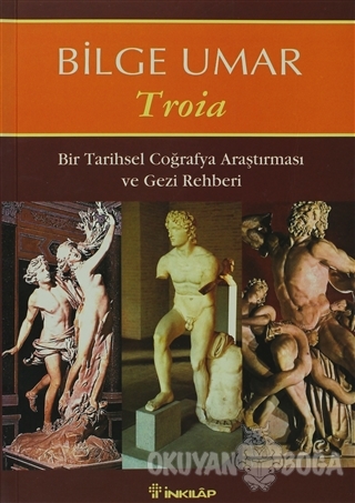 Troia - Bilge Umar - İnkılap Kitabevi