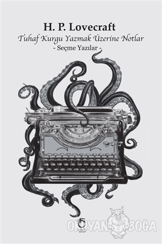 Tuhaf Kurgu Yazmak Üzerine Notlar - H. P. Lovecraft - Laputa Kitap