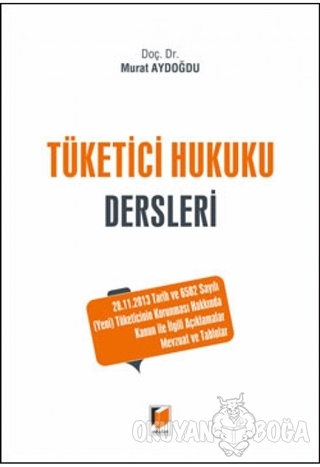 Tüketici Hukuku Dersleri (Ciltli) - Murat Aydoğdu - Adalet Yayınevi - 