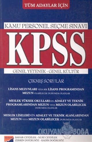 Tüm Adaylar İçin KPSS Genel Yetenek-Genel Kültür Çıkmış Sorular - Kole