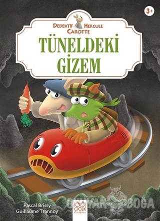 Tüneldeki Gizem - Dedektif Hercule Carotte