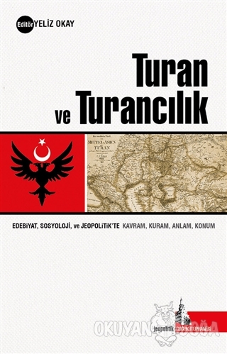 Turan ve Turancılık - Kolektif - Doğu Kütüphanesi
