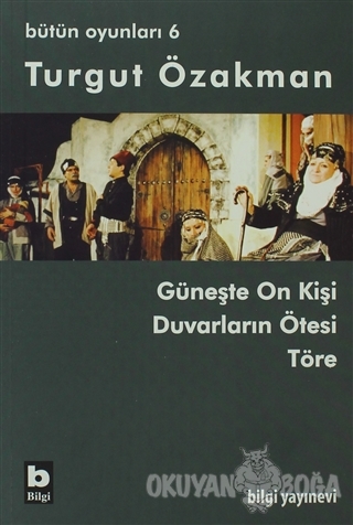 Turgut Özakman Bütün Oyunları 6