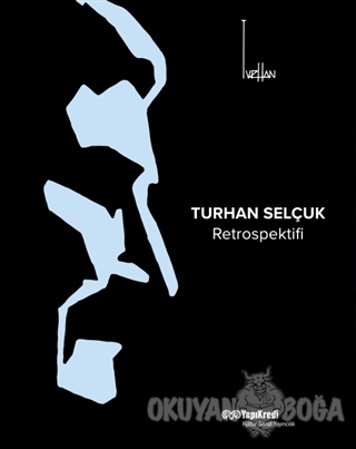Turhan Selçuk Retrospektifi