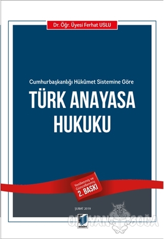 Türk Anayasa Hukuku - Ferhat Uslu - Adalet Yayınevi - Ders Kitapları