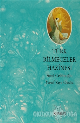 Türk Bilmeceler Hazinesi - Amil Çelebioğlu - Kitabevi Yayınları