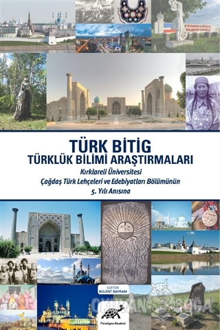 Türk Bitig - Bülent Bayram - Paradigma Akademi Yayınları