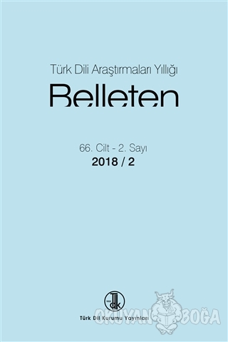 Türk Dili Araştırmaları Yıllığı: Belleten Sayı 66. Cilt - 1 . Sayı 201