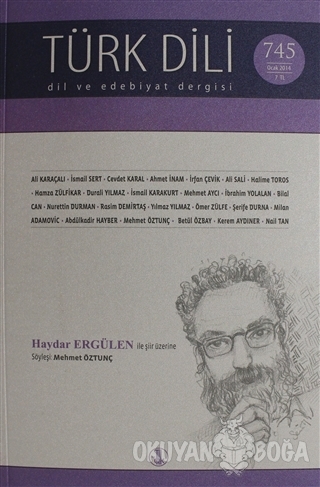 Türk Dili Dil ve Edebiyat Dergisi Sayı: 745 Ocak 2014