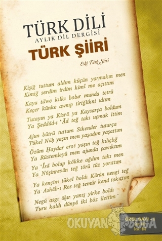 Türk Dili Sayı 409: Türk Şiiri Özel Sayısı 1 (Eski Türk Şiiri) - Kolek