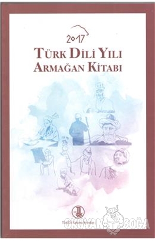 Türk Dili Yılı Armağan Kitabı - Kolektif - Türk Dil Kurumu Yayınları