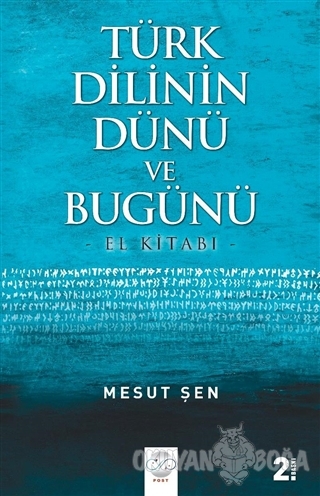 Türk Dilinin Dünü ve Bugünü