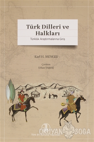 Türk Dilleri ve Halkları - Karl H. Menges - Türk Dil Kurumu Yayınları