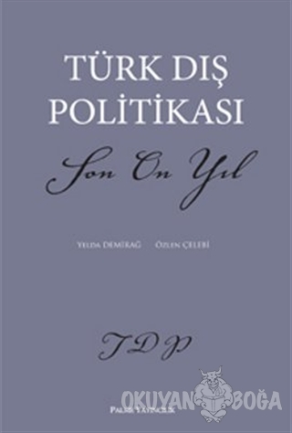 Türk Dış Politikası Son On Yıl