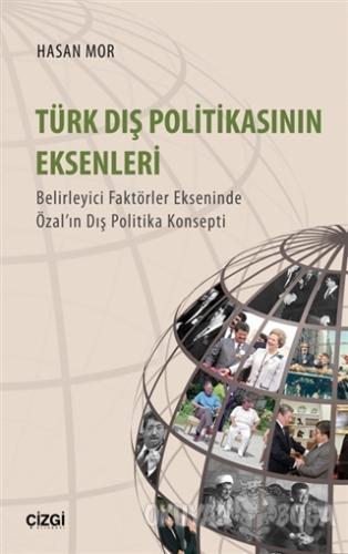 Türk Dış Politikasının Eksenleri