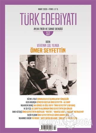 Türk Edebiyatı Dergisi Sayı 557 Mart 2020 - Kolektif - Türk Edebiyatı 