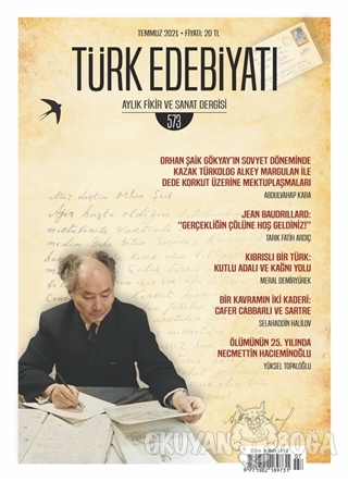 Türk Edebiyatı Dergisi Sayı: 573 Temmuz 2021 - Kolektif - Türk Edebiya