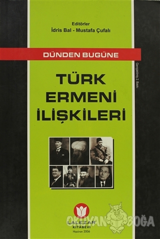 Türk Ermeni İlişkileri - Mustafa Çufalı - Lalezar Kitabevi