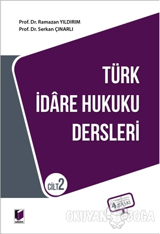 Türk İdare Hukuku Dersleri Cilt 2 - Ramazan Yıldırım - Adalet Yayınevi