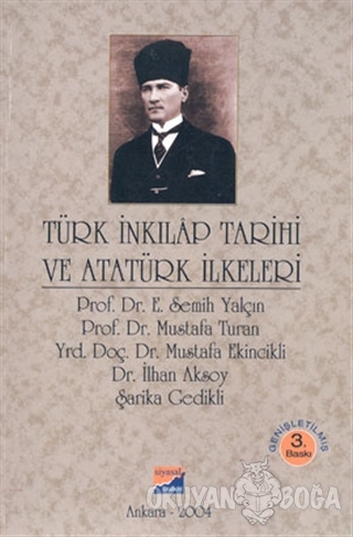 Türk İnkılap Tarihi ve Atatürk İlkeleri - Derleme - Siyasal Kitabevi -