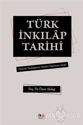 Türk İnkılap Tarihi - Ömer Akdağ - Literatürk Academia