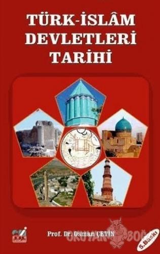 Türk-İslam Devletleri Tarihi