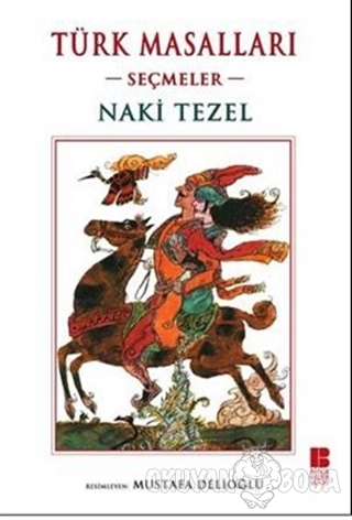 Türk Masalları : Seçmeler