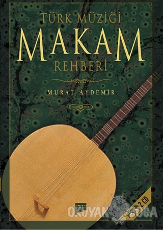 Türk Müziği Makam Rehberi (CD'li)